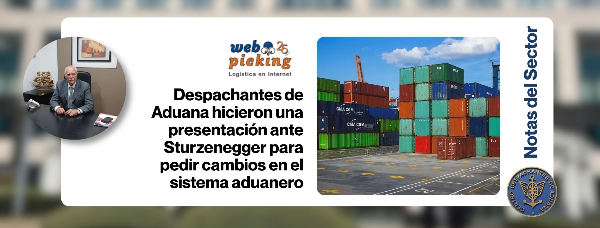 Despachantes de Aduana hicieron una presentación ante Sturz